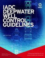 IADC Deepwater Well Control Guidelines, 2nd Edition