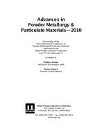 Advances in Powder Metallurgy &amp; Particulate Materials-2010