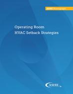 Operating Room HVAC Setback Strategies