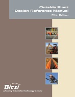 BICSI Outside Plant Design Reference Manual