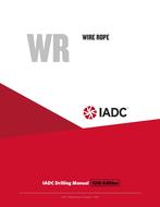 Wire Rope (WR) - Stand-alone Chapter of the IADC Drilling Manual, 12th Edition
