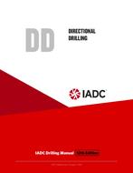 Directional Drilling (DD) - Stand-alone Chapter of the IADC Drilling Manual, 12th Edition
