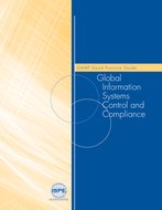 ISPE GAMP Good Practice Guide: Global Information Systems Control and Compliance