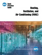 ISPE Good Practice Guide: Heating, Ventilation, and Air Conditioning (HVAC)