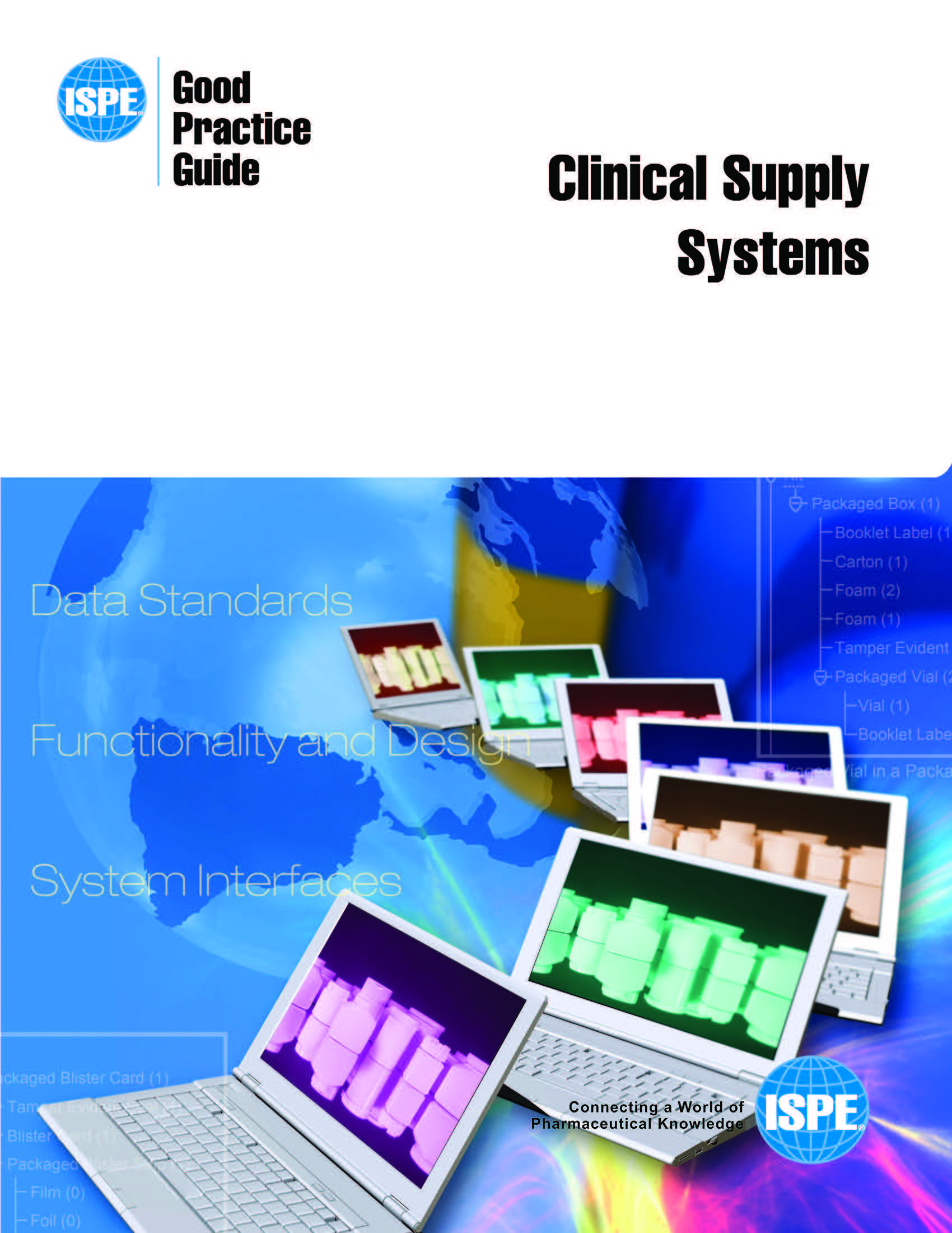 ISPE Good Practice Guide: Clinical Supply Systems
