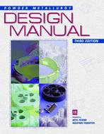 Powder Metallurgy Design Manual
