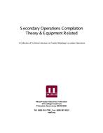 Secondary Operations Compilation: Theory &amp; Equipment Related