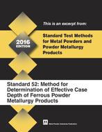 Standard Test Method 52: Method for Determination of Effective Case Depth of Ferrous Powder Metallurgy Products