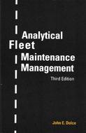 Analytical Fleet Maintenance Management, 3rd Edition